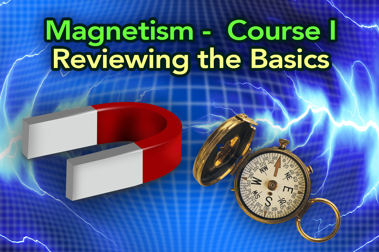Start Magnetism Course I